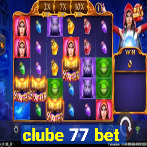 clube 77 bet